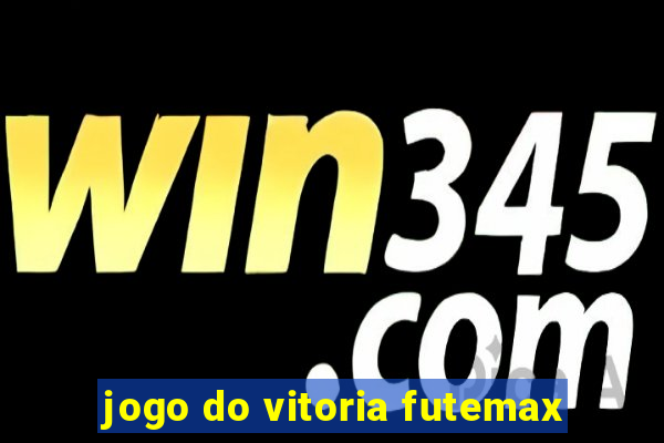 jogo do vitoria futemax